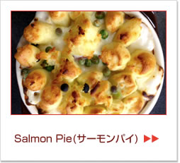 サーモンパイ（Salmon　Pie）